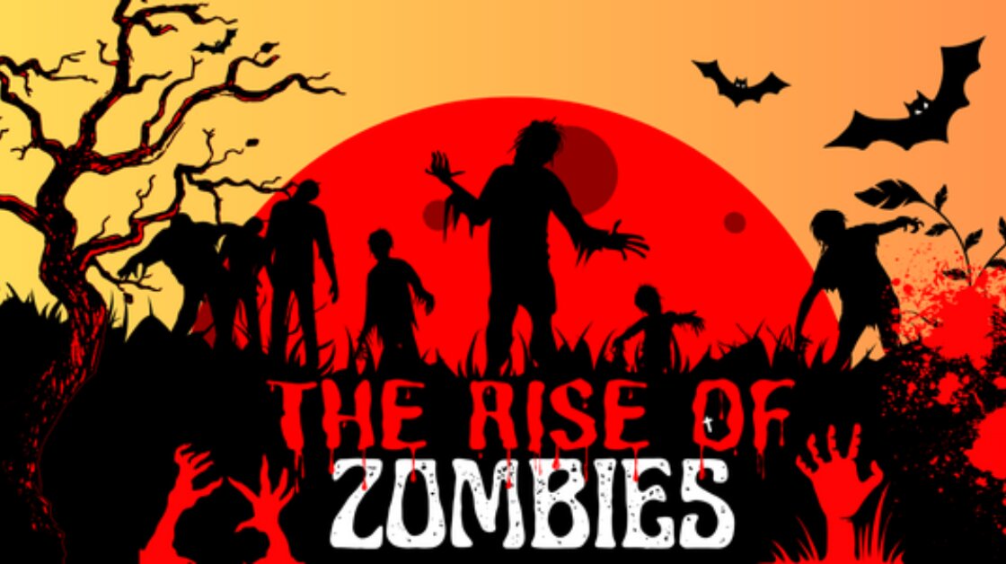The Rise Of Zombies